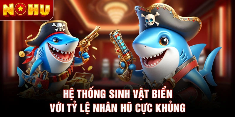 Hệ thống sinh vật biển với tỷ lệ nhân hũ cực khủng