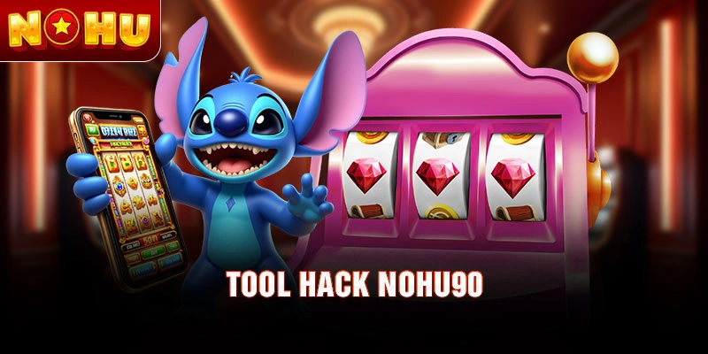 Tool hack Nohu90